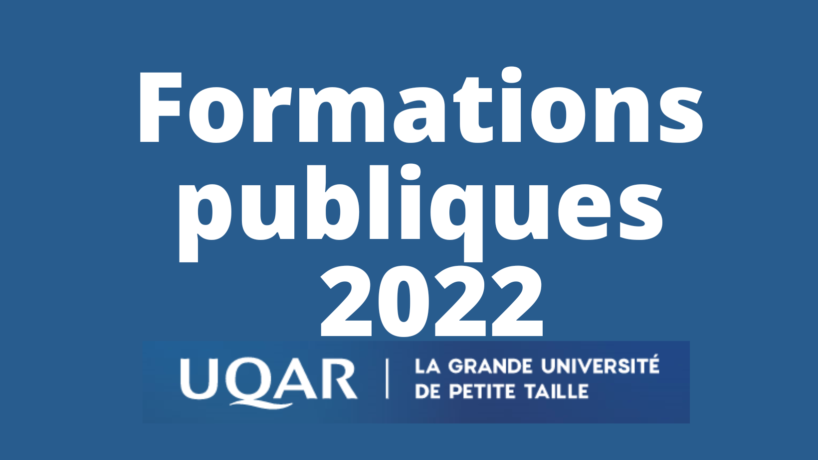 Formations publiques UQAR 2022